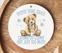Image 2 of baby please dont touch sign 