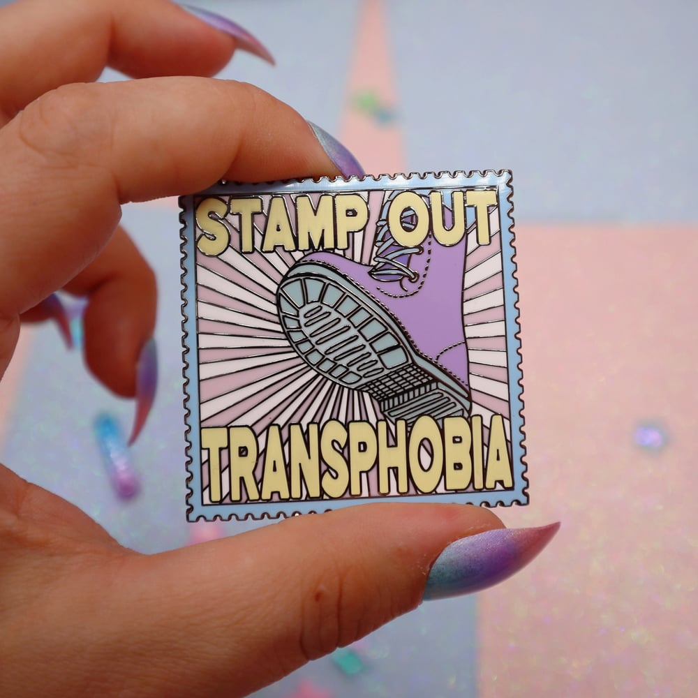 Image of Stamp Out Transphobia Enamel Pin