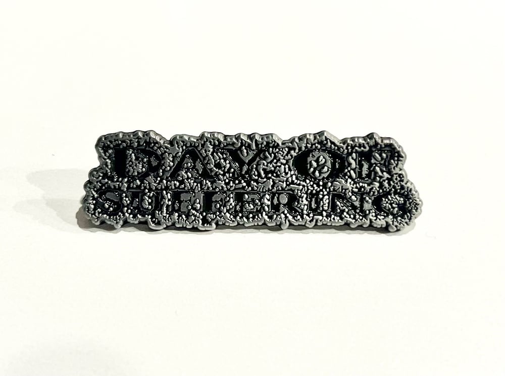 Day of Suffering logo enamel pin