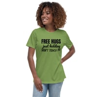 Image 9 of Women's Relaxed T-Shirt, Free Hugs Just Kidding Don’t Touch Me Shirt | Funny Anti Social Humor Tee