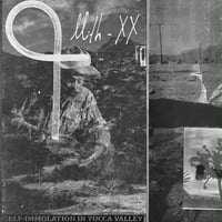 MITH-XX - Self-Immolation In Yucca Valley 