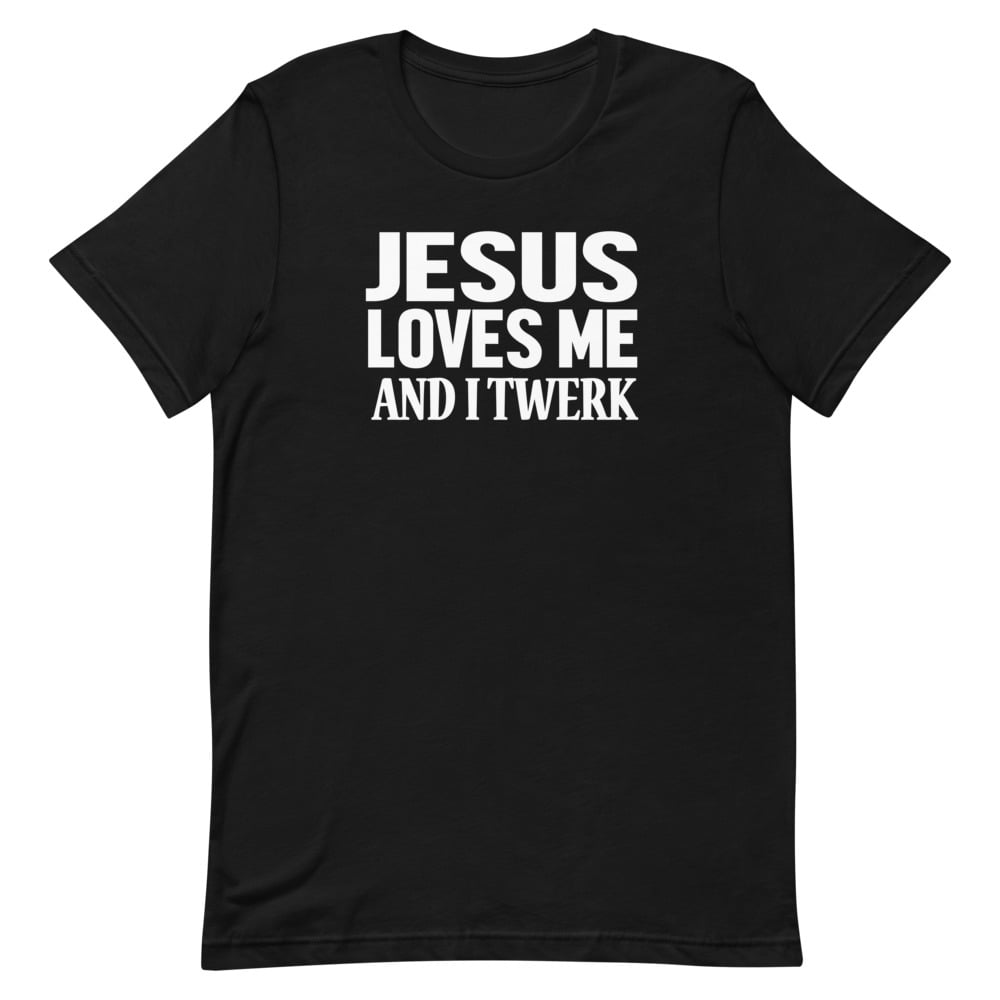 Jesus Loves Twerkers - Pink/Black