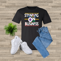 Image 2 of Standing On Business T-Shirt