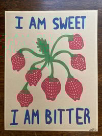 'I Am Sweet, I Am Bitter' Print