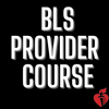 BLS Healthcare Provider Course ( one course for all providers)