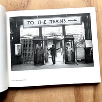 Image 3 of Mike Goldwater - London Underground 1970-1980 (Signed)