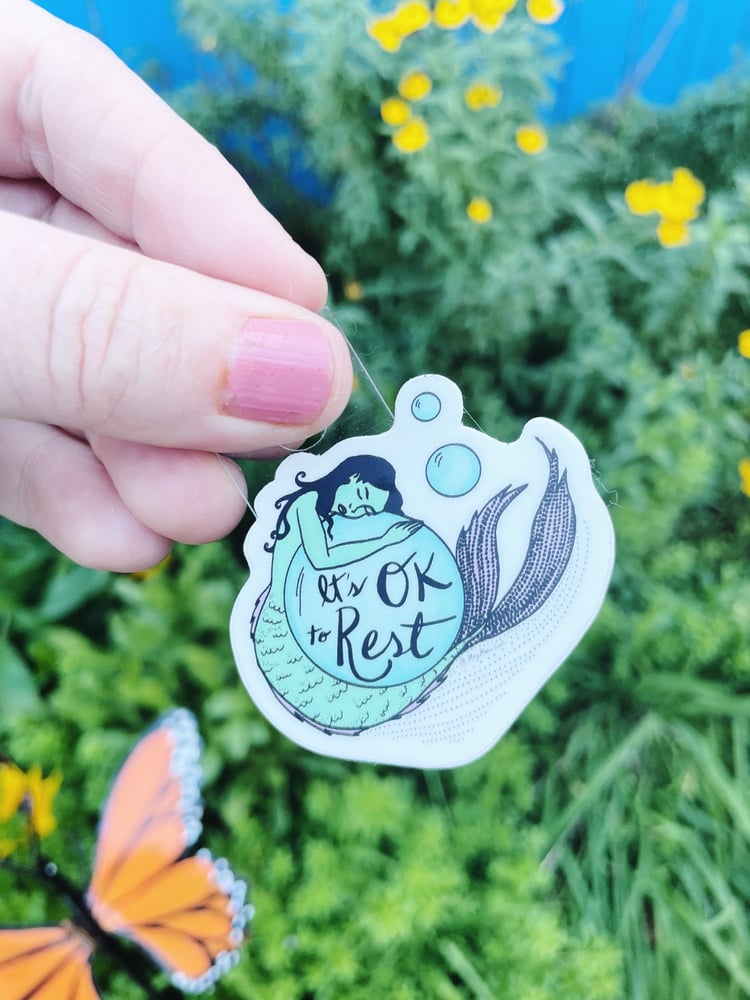 Image of It's Ok To Rest Mermaid Sticker