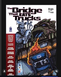 (Signed Edition!)The Bridge That Eats Trucks!