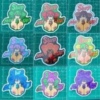 Image 2 of 4' Inch Vinyl "Slurp Me Up" sticker | 9 Different Flavors!