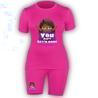 Image 2 of You ain’t Get’n none short set (women)