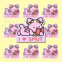 I Love Smut Vinyl Stickers 
