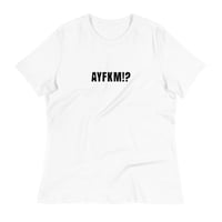 Image 1 of AYFKM!? Women's T-Shirt Black Graphic