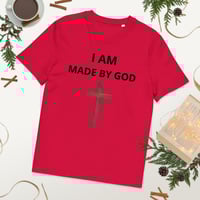 Image 5 of  T-Shirt (I am made by God)