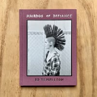 Image 1 of Ed Templeton - Hairdos Of Defiance (Signed)