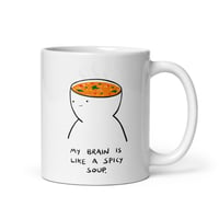 Image 3 of Your brain is Like a bento box my brain is like a spicy soup Mug