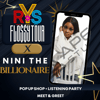 RYS FLO$$Y POP UP SHOP TOUR x NINI THE BILLIONAIRE LISTENING PARTY 