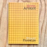 Image 1 of Stuart Franklin - Hotel Afrique (Signed)