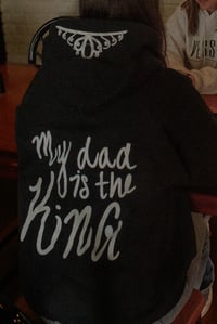 Image 1 of My dad is the King 