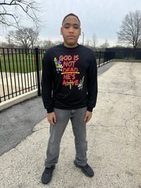 Image 3 of God Is Not Dead He’s Alive