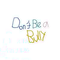Image 2 of Sticker - Don't Be a Bully