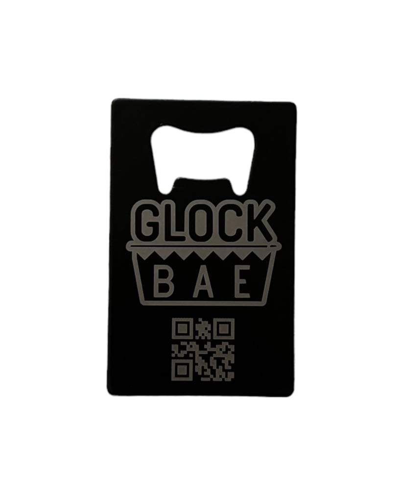 Image of GlockBae Bottle Opener