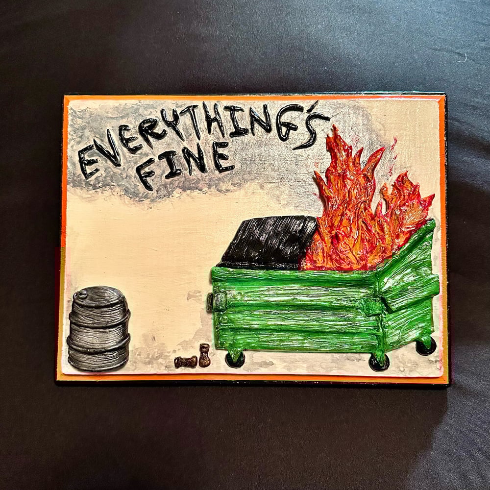 Dumpster Fire Plaque