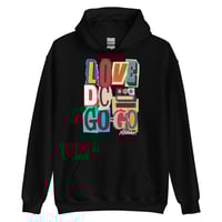 Image 1 of LOVE DC GOGO DROP OFF Black Hoodie by Mitchcraft