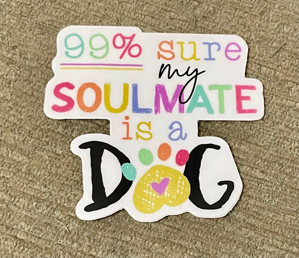 Image of 99% Sure Soulmate