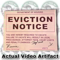 Image 1 of Actual Video Artifact! Ronnie’s Eviction Notice