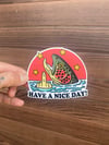 “Have a Nice Day” Sticker