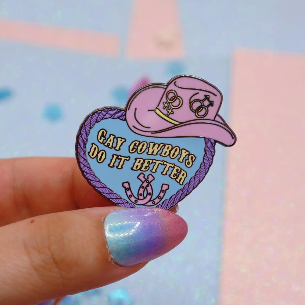 Image of Gay Cowboys Do It Better Enamel Pin