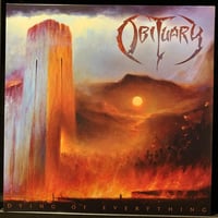 Obituary - Dying of Everything 