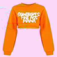 Somebody’s Fine Ass Mama Crop Sweatshirt 🧡