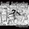 BULL BRIGADE - Strade Smarrite ( LP, Album, RE ) 