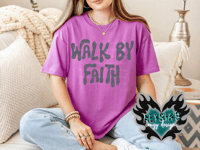 Walk By Faith
