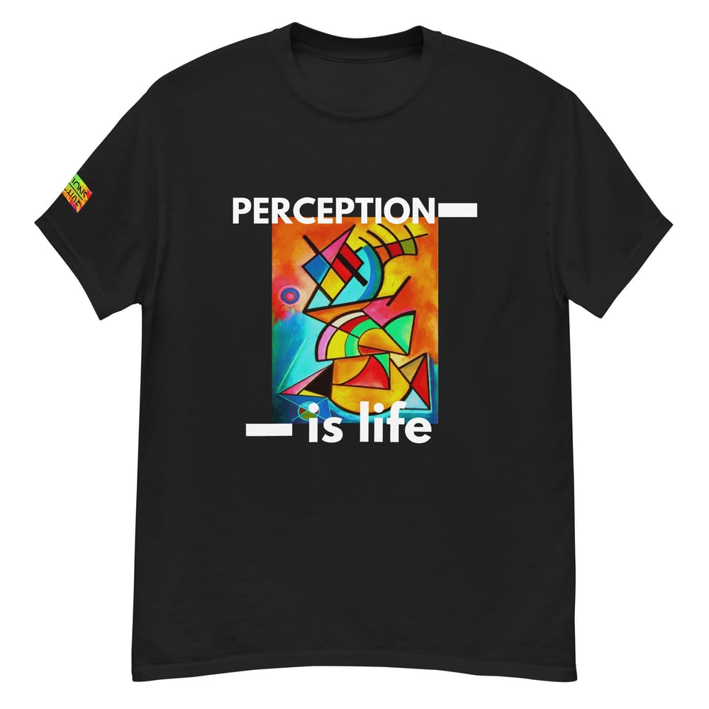 Image of Perception is Life T-Shirt 