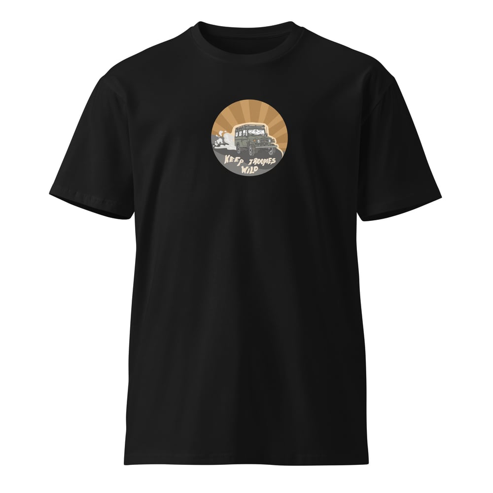 Image of Keep Troopies Wild 40 Series Troopy Unisex Premium T-shirt