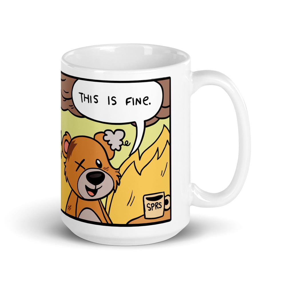 "This Is Fine." Dibby White glossy mug