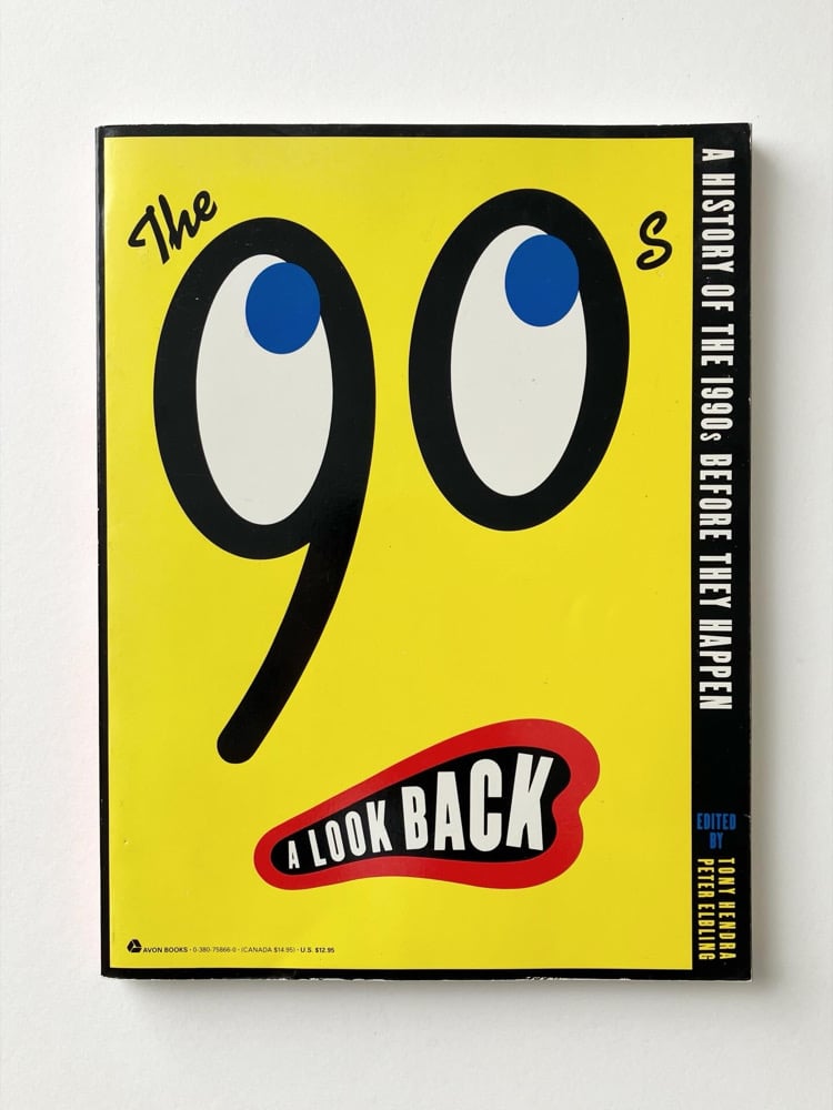 The 90s: A Look Back