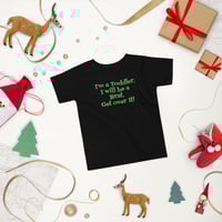 Image 2 of I'm a Toddler Short Sleeve Tee