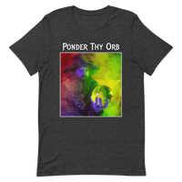 Image 2 of Ponder Thy Orb Shirt