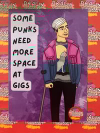 Image 2 of Some Punks Need More Space A5 print 