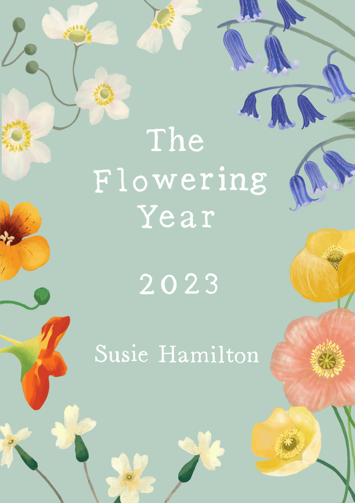 The Flowering Year 2023 Calendar  