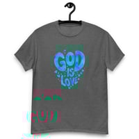 Image 10 of Unisex classic tee, God is Love Tee