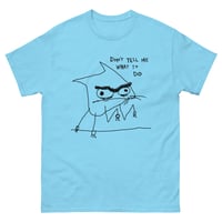 Image 10 of Unisex classic tee DO NOT TELL ME