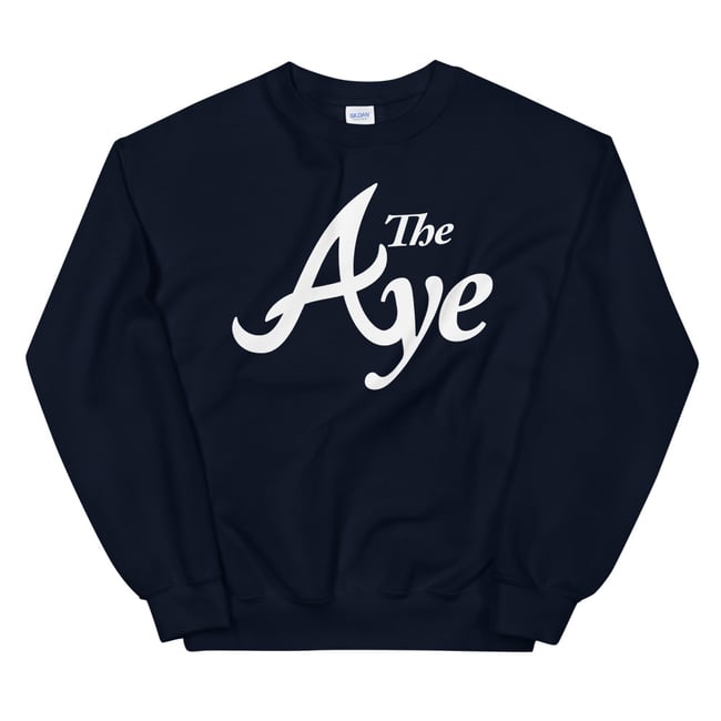 Ode to "The Aye" Unisex Sweatshirt