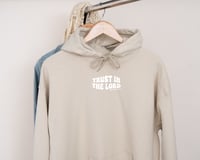 Image 1 of Trust in the Lord Hoodie