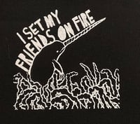 Image 1 of I SET MY FRIENDS ON FIRE PATCHES