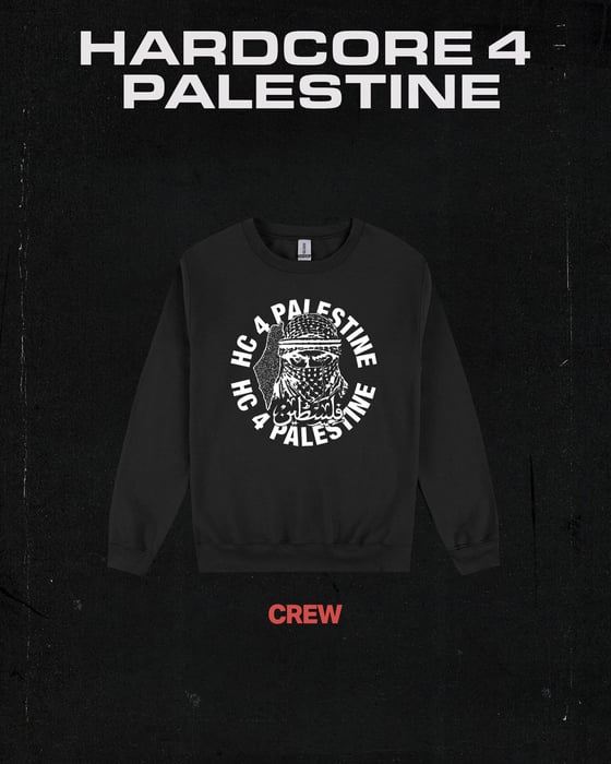 Image of Hardcore for Palestine crewneck