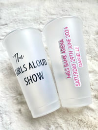 Image 1 of Girls Aloud Concert Cold Cup